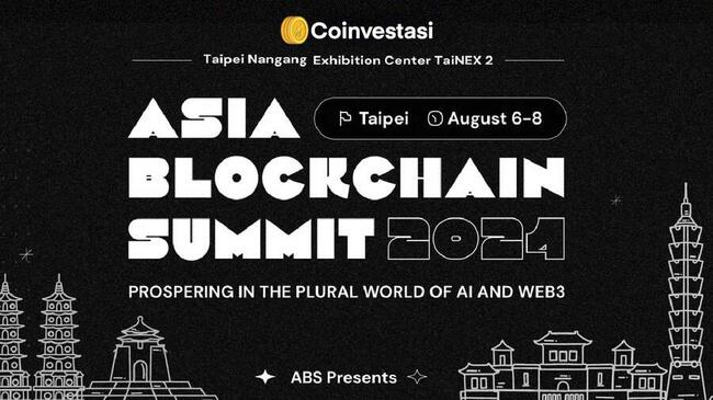 Konferensi Blockchain Asia ABS2024 Akan Segera Hadir di Taiwan