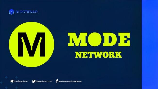 Mode Network là gì? Dự án Layer-2 DeFi xây dựng SuperChain