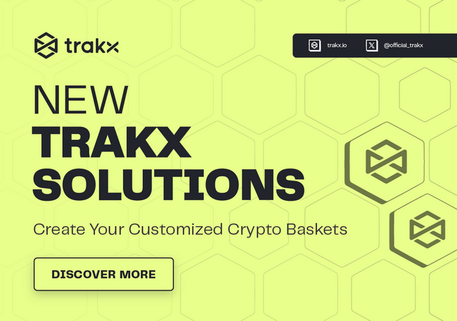 Trakx Announces The Launch of Trakx Solutions: Create Your Customized Crypto Baskets