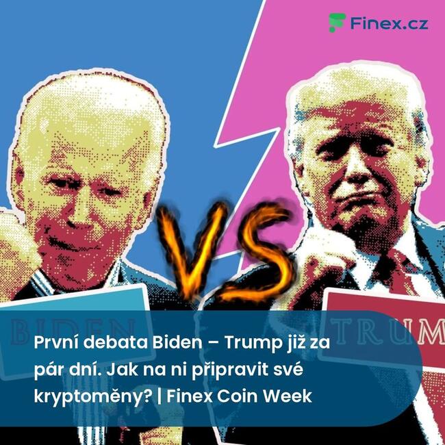 První debata Biden – Trump již za pár dní. Jak na ni připravit své kryptoměny? | Finex Coin Week