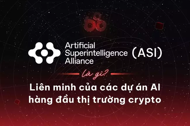 Artificial Superintelligence Alliance (ASI) là gì? Liên minh của các dự án AI hàng đầu thị trường crypto