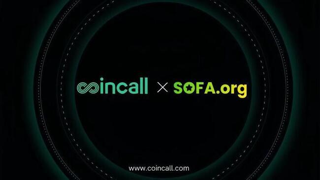 Coincall Annuncia una Partnership Strategica con SOFA.org per Potenziare la Liquidità tra CeFi e DeFi