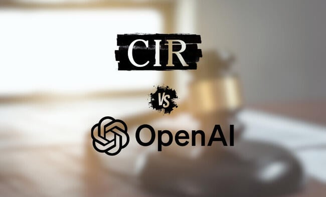 OpenAI 和微软面临 CIR 的新诉讼