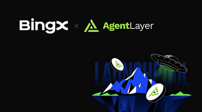 BingX Launchpool上線AgentLayer，推出全新質押機會