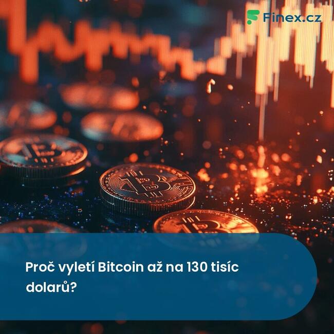 Proč vyletí Bitcoin až na 130 tisíc dolarů?