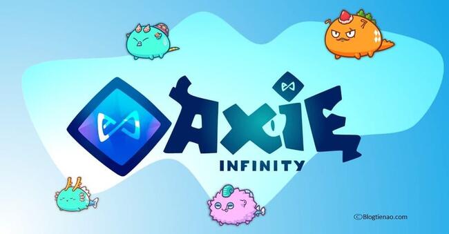 Axie Infinity hé lộ trò chơi Web3 mới ! Ngành Gamefi sắp hồi sinh?