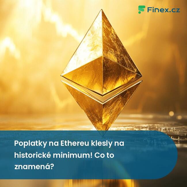 Poplatky na Ethereu klesly na historické minimum! Co to znamená?