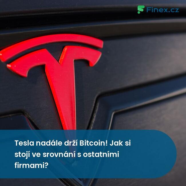 Tesla nadále drží Bitcoin! Jak si stojí ve srovnání s ostatními firmami?
