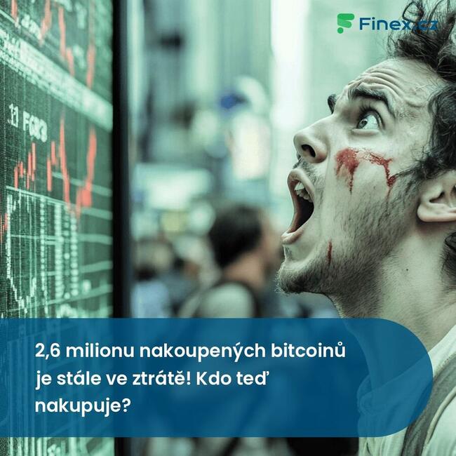 2,6 milionu nakoupených bitcoinů je stále ve ztrátě! Kdo teď nakupuje?