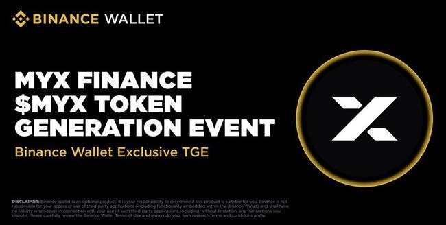 Tham gia sự kiện IDO trên Binance Wallet với dự án Myx Finance (MYX)