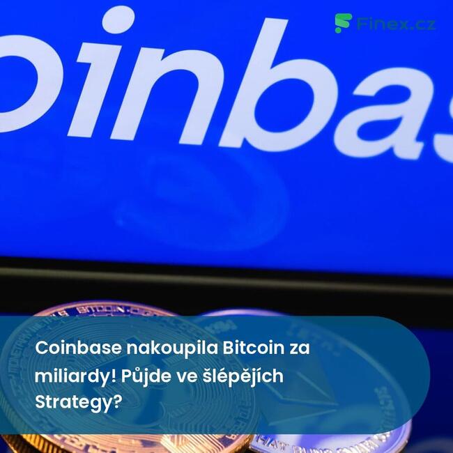 Coinbase nakoupila Bitcoin za miliardy! Půjde ve šlépějích Strategy?