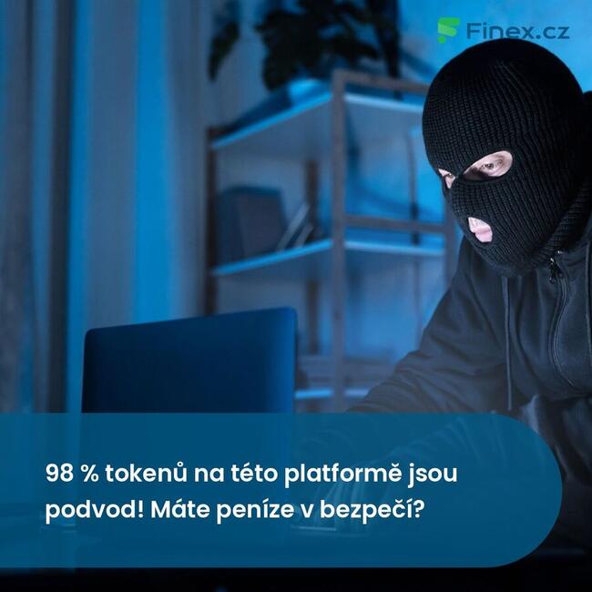 98 % tokenů na této platformě jsou podvod! Máte peníze v bezpečí?