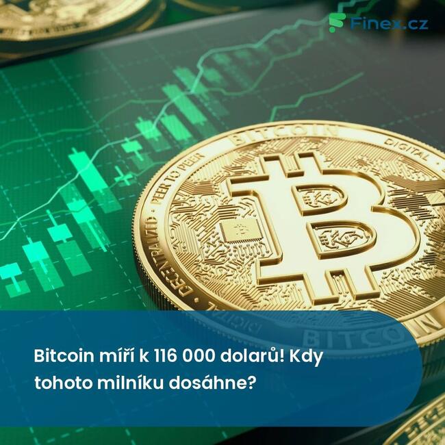 Bitcoin míří k 116 000 dolarů! Kdy tohoto milníku dosáhne?