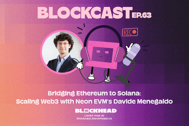 Blockcast 63 | Bridging Ethereum to Solana: Scaling Web3 with Neon EVM's Davide Menegaldo