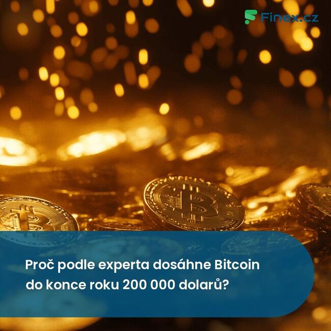 Proč podle experta dosáhne Bitcoin do konce roku 200 000 dolarů?