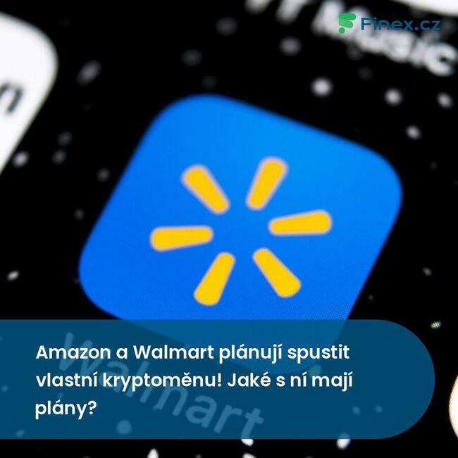 Amazon a Walmart plánují spustit vlastní kryptoměnu! Jaké s ní mají plány?