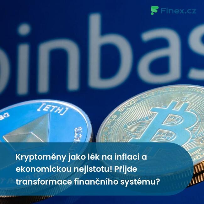 Kryptoměny jako lék na inflaci a ekonomickou nejistotu! Přijde transformace finančního systému?
