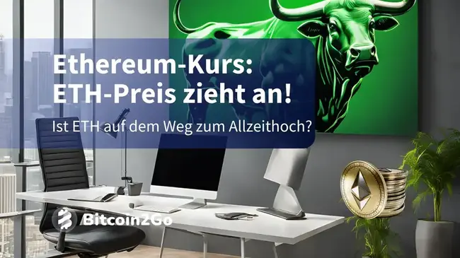 Ethereum-Kurs: ETH springt hoch! Startet jetzt die Rallye?