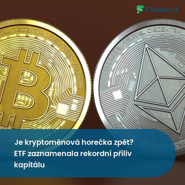 Je kryptoměnová horečka zpět? ETF zaznamenala rekordní příliv kapitálu