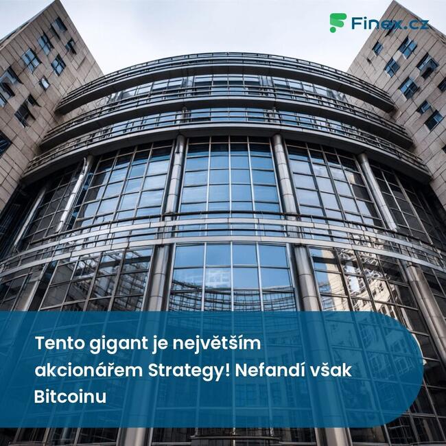 Tento gigant je největším akcionářem Strategy! Nefandí však Bitcoinu