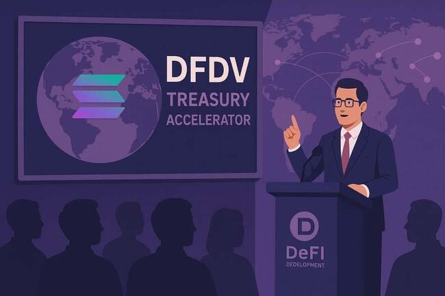 DFDV Treasury Accelerator: la nuova espansione globale su Solana