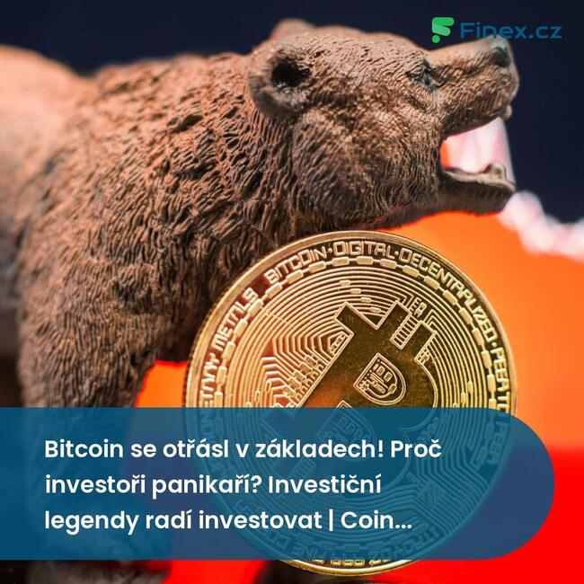 Bitcoin se ot?ásl v základech! Pro? investo?i panika?í? Investi?ní legendy radí investovat | Coin Week