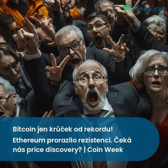 Bitcoin jen krůček od rekordu! Ethereum prorazilo rezistenci. Čeká nás price discovery? | Coin Week