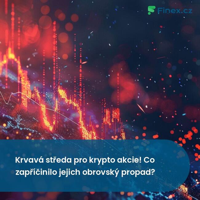 Krvavá středa pro krypto akcie! Co zapříčinilo jejich obrovský propad?