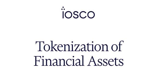 金融資產代幣化的未來與風險在哪？全球證券監管機構 73 頁報告深度解析 RWA