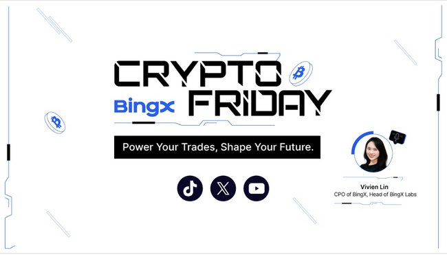 BingX представляет серию Crypto Friday для повышения осведомлённости трейдеров и поддержки их решений