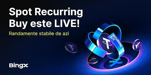 BingX introduce Recurring Buy, soluția care îi ajută pe utilizatori să gestioneze inteligent volatilitatea pieței crypto