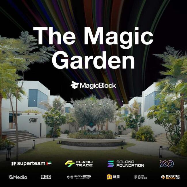 MagicBlock 慶祝首屆 Magic Incubator 圓滿結業，舉辦「Magic Garden」匯聚 Solana 次世代開發者