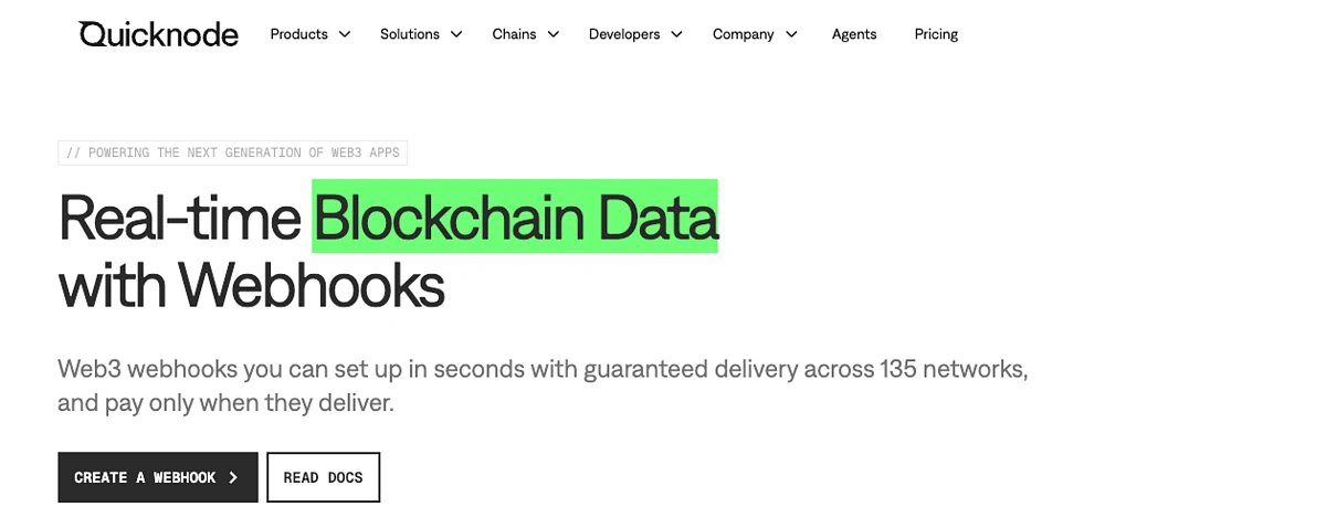 QuickNode homepage showing real-time blockchain webhooks with guaranteed delivery across 135 networks.