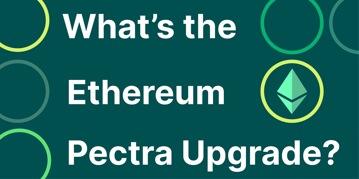 Ethereum Pectra Upgrade