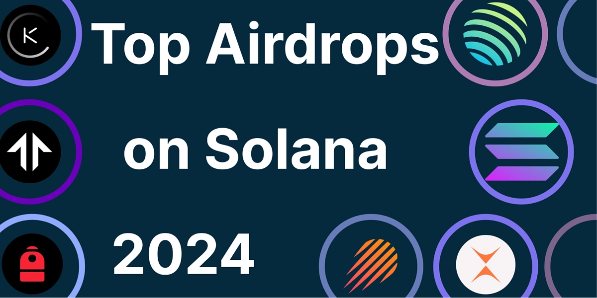 Solana Airdrop Guide: Discover the Best Airdrop Farms