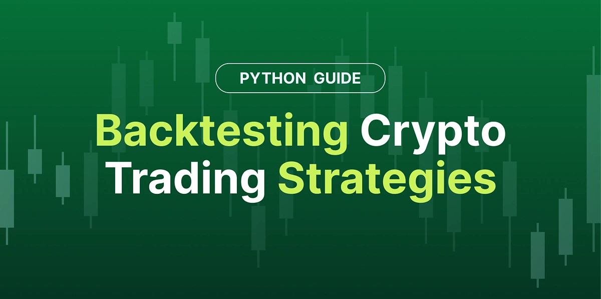 Backtesting Crypto Trading Strategies with Python: A Comprehensive Guide