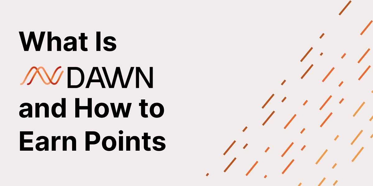 DAWN Network 加密货币潜在空投是什么