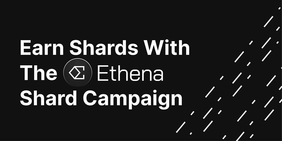 Ethena Shards Airdrop