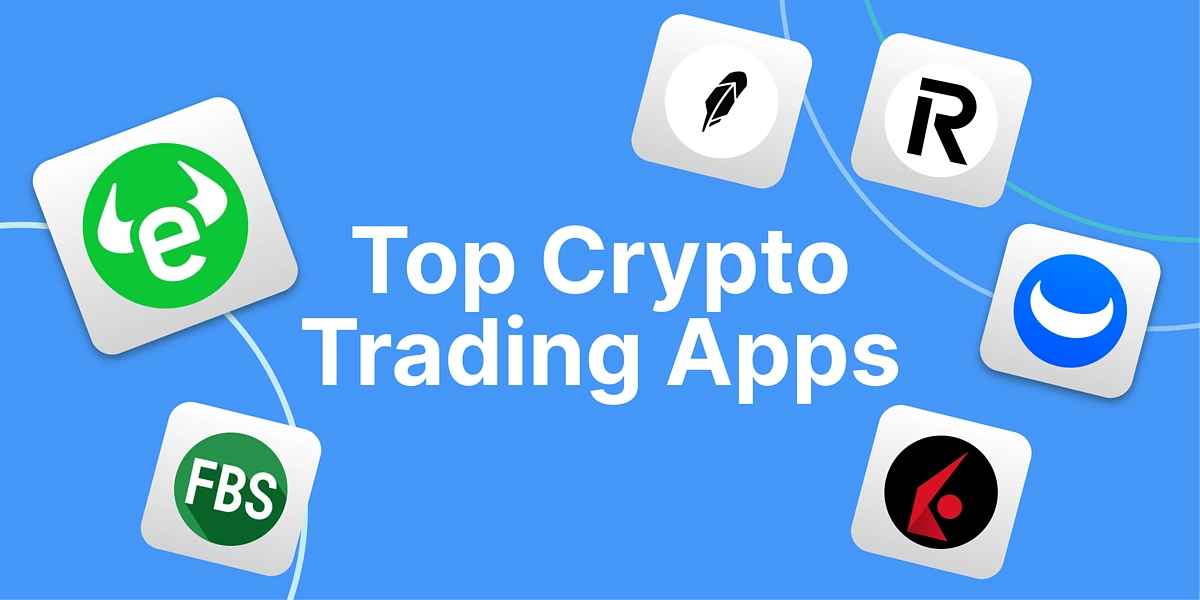 Top 6 Crypto Trading Apps