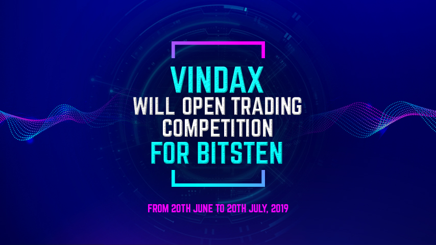  Bitsten token Trading Competition From June 20th , 2019 to July 20th, 2019