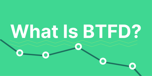 What Is BTFD in Crypto?