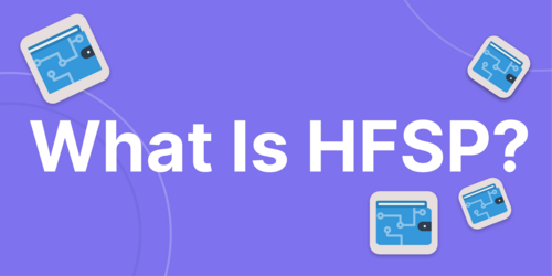 What Is HFSP in Crypto?