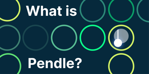 What is Pendle? Enabling Tokenizing and Trading Yield in DeFi