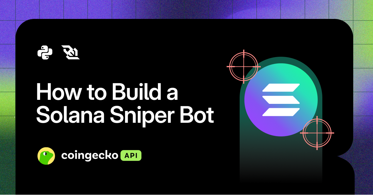 How to Build a Solana Sniper Bot in Python
