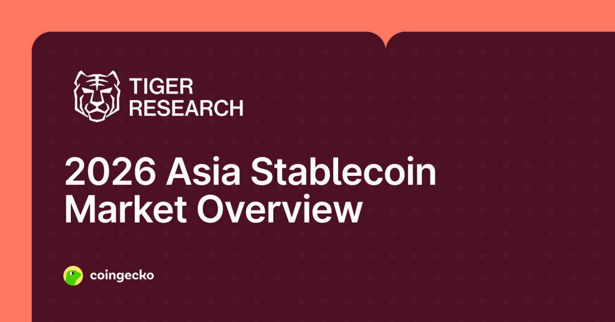 2026 Asia Stablecoin Market Overview