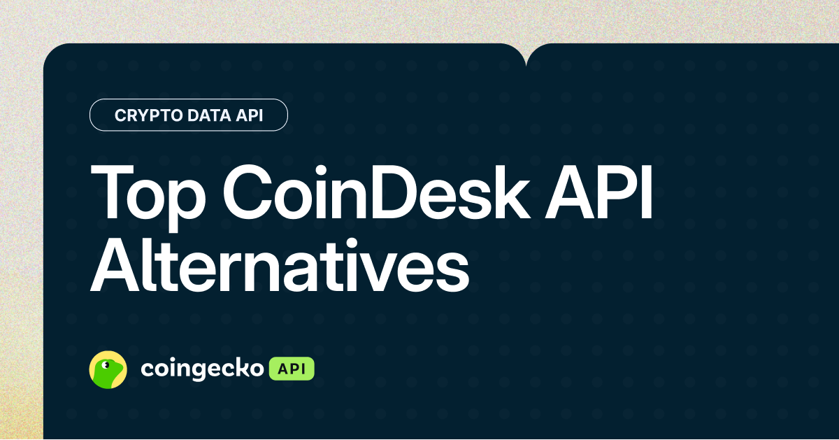 Top 7 CoinDesk API Alternatives for Crypto Data (2026)