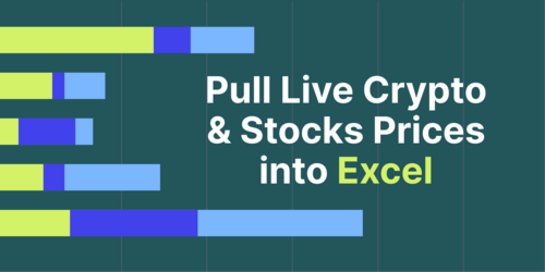 How to Pull Live Crypto & Stocks Prices into Excel