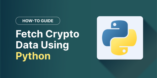 How to Fetch Crypto Data Using Python & CoinGecko API (With Examples)