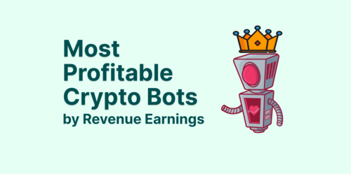 Most Profitable Crypto Bots
