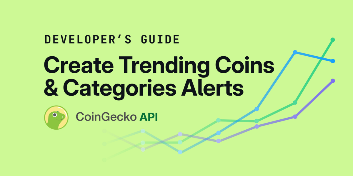 How to Build Crypto Price Alerts for Trending Coins & Categories